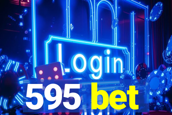 595 bet